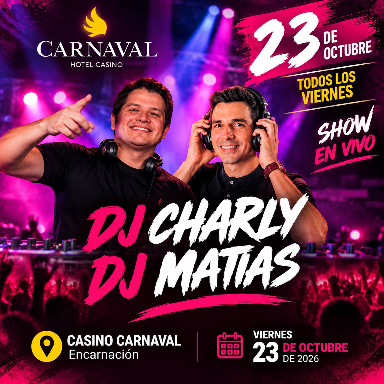 DJ Charly & DJ Matias| Show en Vivo